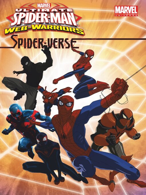 Title details for Marvel Universe: Ultimate Spider-Man: Spider-Verse by Joe Caramagna - Available